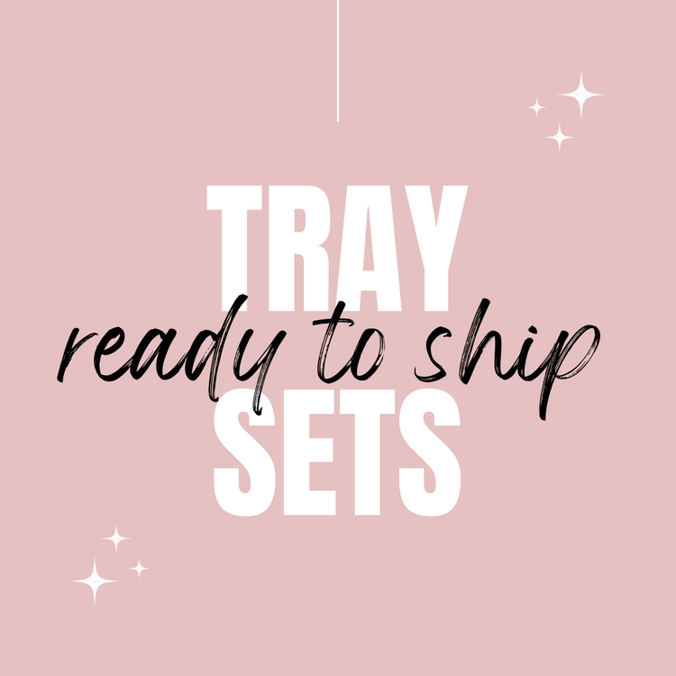 Tray Sets